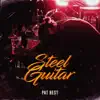 Pat Best - Steel Guitar - Single